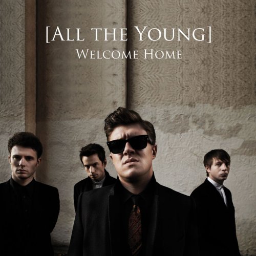 All The Young - Welcome Home (2012)