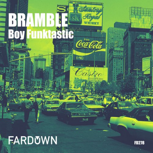 Boy Funktastic - Bramble (2023)