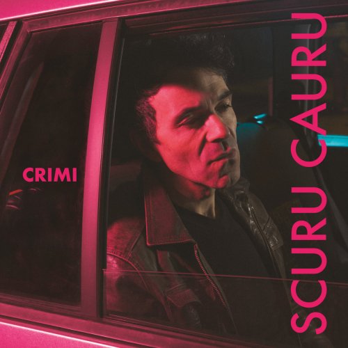 Crimi - Scuru Cauru (2023) [Hi-Res]