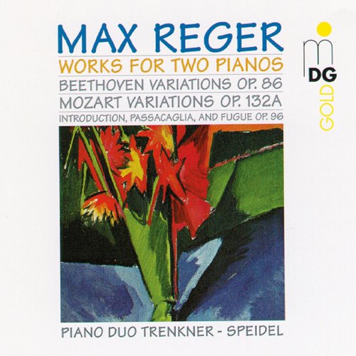 Klavierduo Trenkner-Speidel - Reger: Works for 2 Pianos (1998)