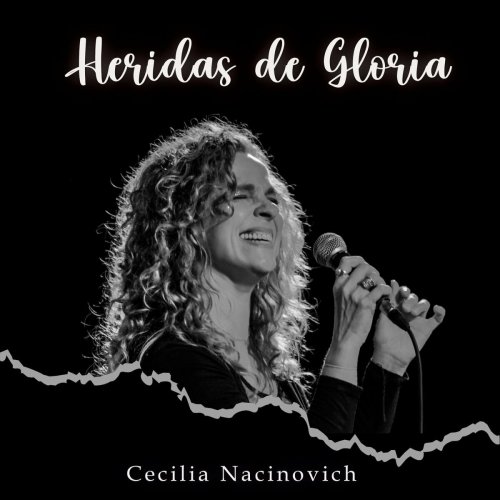 Cecilia Nacinovich - Heridas de Gloria (2023)