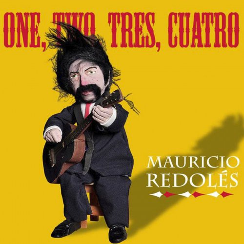 Mauricio Redolés - One, Two, Tres, Cuatro (2013)