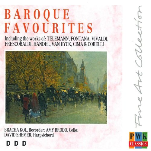 Bracha Kol, Amy Brodo, David Shemer - Baroque Favourites (1988)