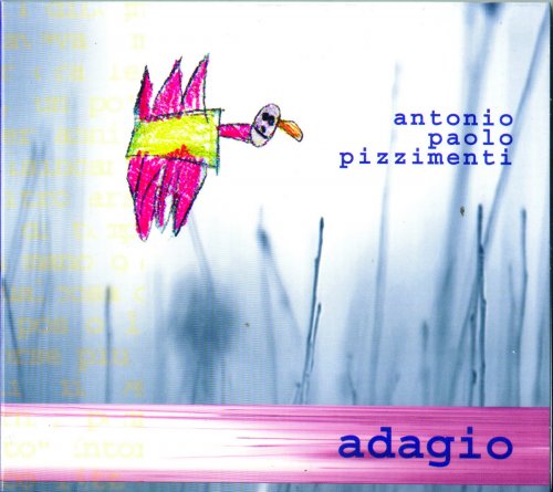 Antonio Paolo Pizzimenti - Adagio (2006)