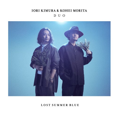 Iori Kimura & Kohei Morita Duo - Lost Summer Blue (2023) [Hi-Res]