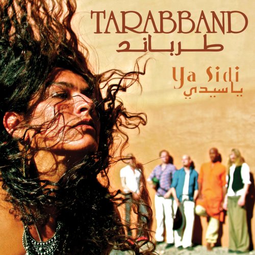 Tarabband - Ya Sidi (2012)