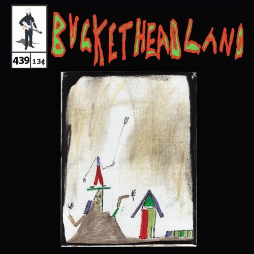 Buckethead - Live From Ichabod Disembodied (Pike 439) (2023)