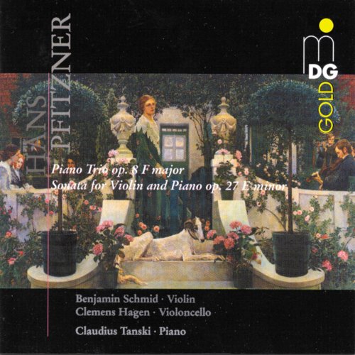 Claudius Tanski, Benjamin Schmid, Clemens Hagen - Pfitzner: Piano Trio, Op. 8 & Violin Sonata (2000)