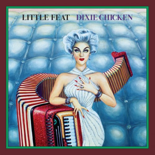 Little Feat - Dixie Chicken (Deluxe Edition) (2023) [Hi-Res]