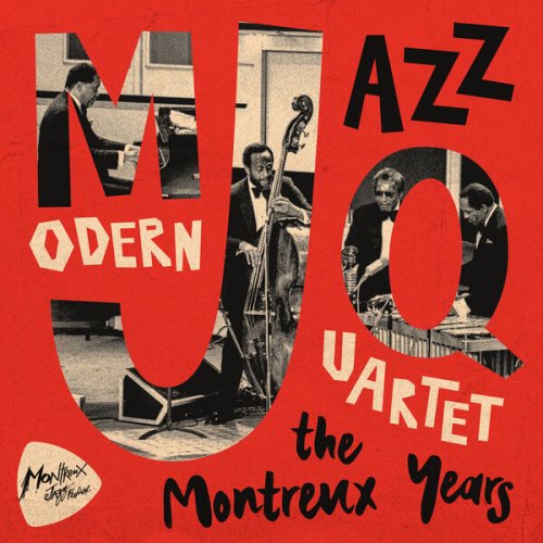 The Modern Jazz Quartet - Modern Jazz Quartet: The Montreux Years (2023) [Hi-Res]