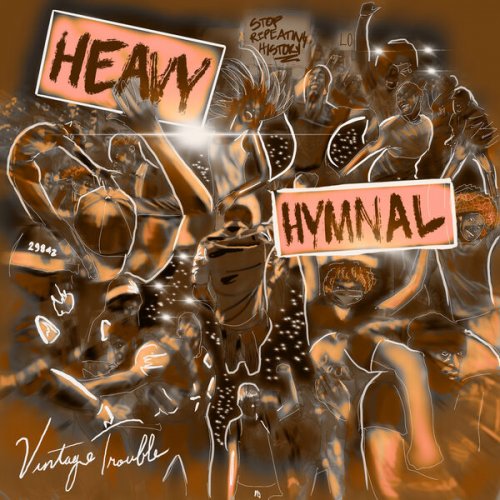 Vintage Trouble - Heavy Hymnal (2023) [Hi-Res]