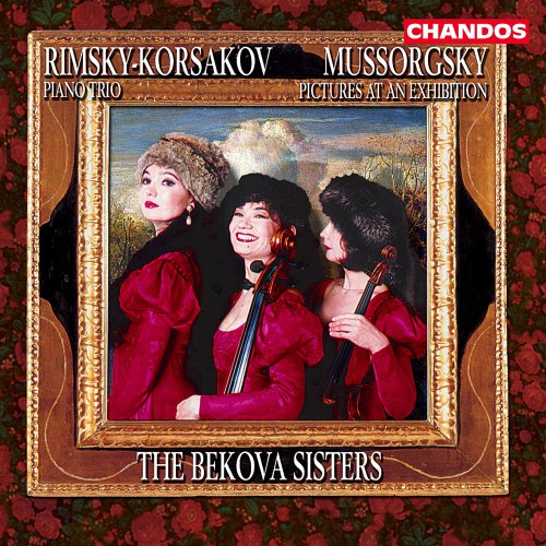 Bekova Sisters - Rimsky-Korsakov: Piano Trio in C Minor - Mussorgsky: Pictures at an Exhibition (2023) [Hi-Res]