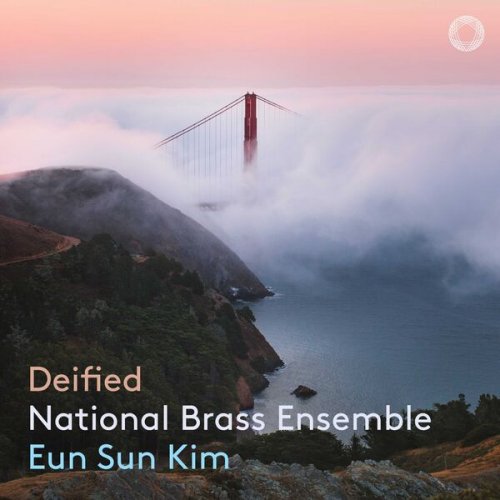 National Brass Ensemble, Eun Sun Kim - Deified (2023) [Hi-Res]