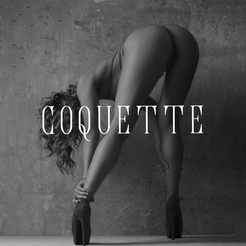Jazz Erotic Lounge Collective - Coquette: Smooth Striptease Jazz, Erotic Stripper Music, Seductive Sax Jazz Sounds (2023) Hi Res