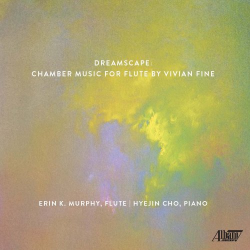 Erin K. Murphy - Dreamscape: Chamber Music for Flute by Vivian Fine (2023) Hi-Res