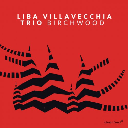 Liba Villavecchia Trio - Birchwood (2023)