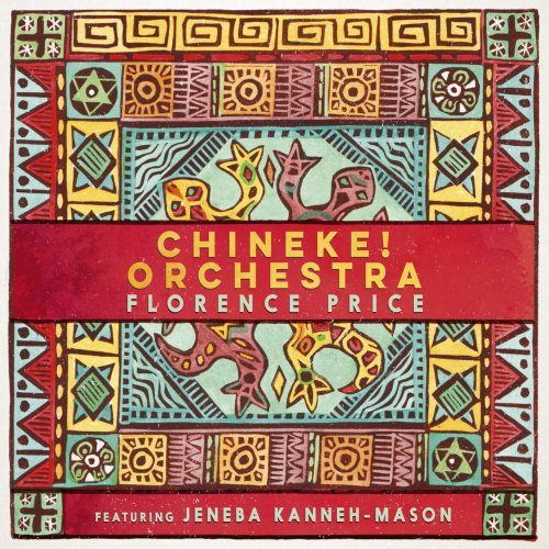 Jeneba Kanneh-Mason, Chineke! Orchestra - Florence Price: Piano Concerto in One Movement; Symphony No. 1 in E Minor (2023) [Hi-Res]