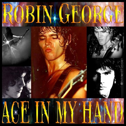 Robin George - Ace In My Hand (2023)