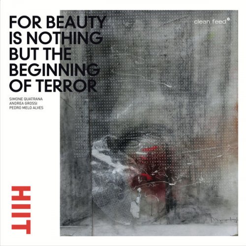 VA - For Beauty is Nothing But the Beginning of Terror (2023) [Hi-Res]