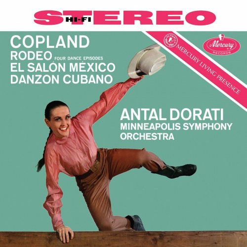 Minnesota Orchestra - Copland: Rodeo; El Salón Mexicó; Danzón cubano; Gershwin: An American in Paris (Antal Doráti / Minnesota Orchestra — Mercury Masters: Stereo, Vol. 12) (2023)