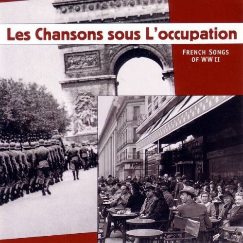 VA - Les chansons sous l'occupation - French Songs of WWII (2023)