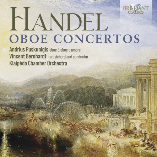 Andrius Puskunigis, Vincent Bernhardt, Klaipeda Chamber Orchestra, Mindaugas Backus - Handel: Oboe Concertos (2022) [Hi-Res]