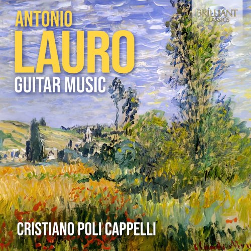 Cristiano Poli Cappelli - Lauro: Guitar Music (2023) [Hi-Res]