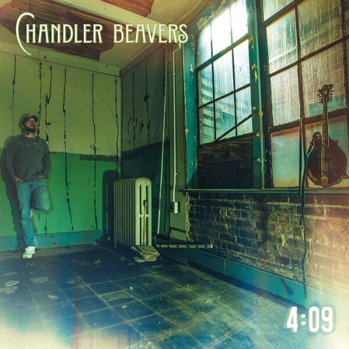 Chandler Beavers - 4:09 (2023) [Hi-Res]