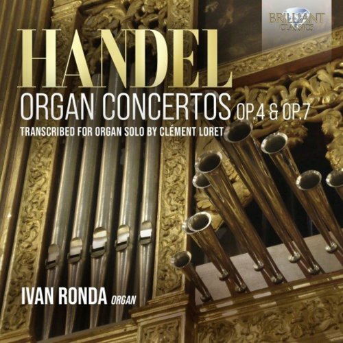 Ivan Ronda - Handel: Organ Concertos, Op. 4 & Op. 7, Transcribed for Organ Solo by Clément Loret (2023) Hi-Res