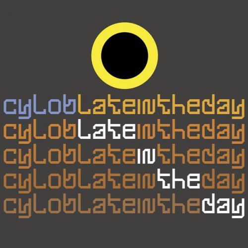 Cylob - Late In The Day [24bit/44.1kHz] (2008) lossless