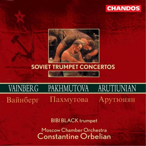 Bibi Black, Moscow Chamber Orchestra, Constantine Orbelian - Veinberg, Pakhmutova, Arutiunian: Soviet Trumpet Concertos (2000)