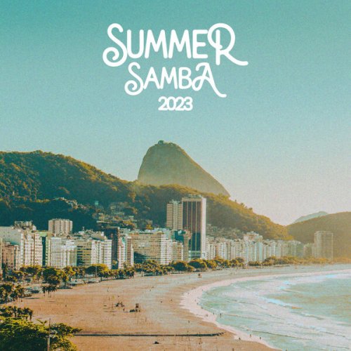 VA - Summer Samba 2023