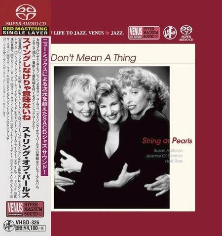 String Of Pearls - It Don't Mean A Thing (2011) [2019 SACD]