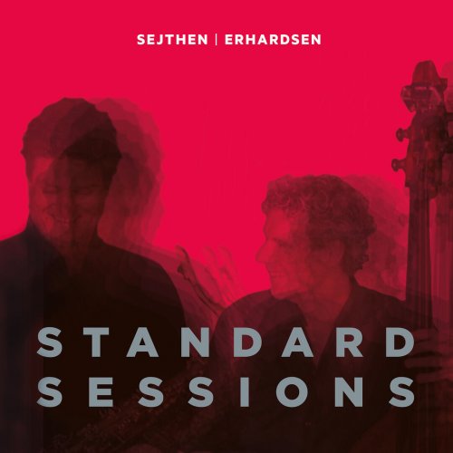 Thomas Sejthen, Mads Ole Erhardsen - Standard Sessions (2023)