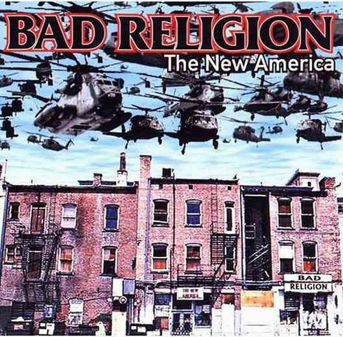 Bad Religion - The New America (2000)