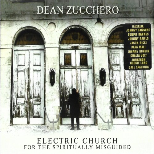 Dean Zucchero - Electric Church For The Spiritually Misguided (2023) [CD Rip]