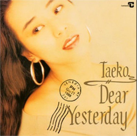 Taeko Rei - Dear Yesterday (1988)