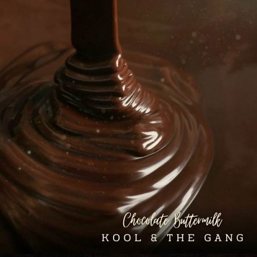 Kool & The Gang - Chocolate Buttermilk (2023)