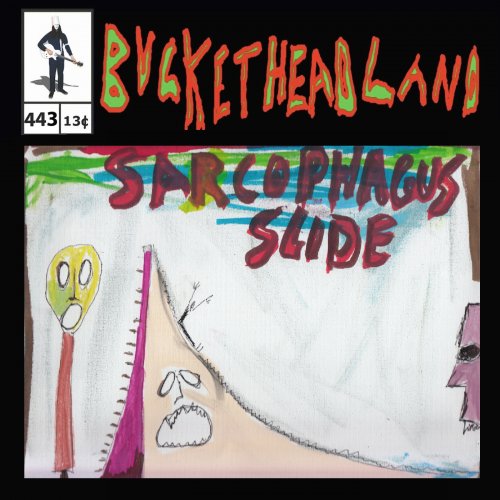 Buckethead - Live From Sarcophagus Slide (Pike 443) (2023)