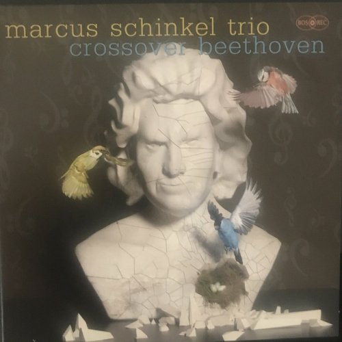 Marcus Schinkel Trio - Crossover Beethoven (2023)