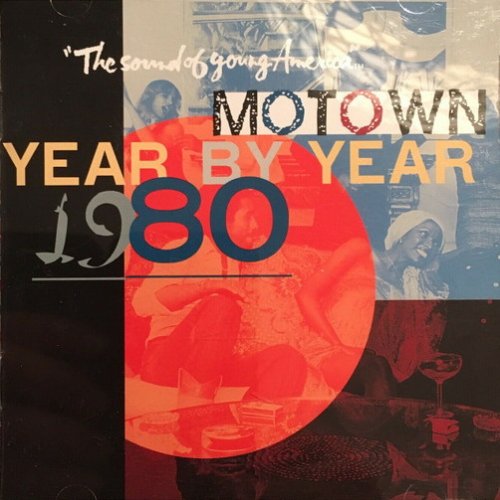 VA - Motown Year By Year: The Sound Of Young America, 1980 (1995)