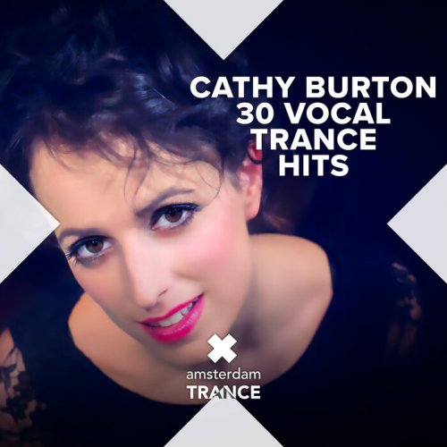 Various Artists & Cathy Burton - 30 Vocal Trance Hits (2023)