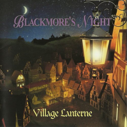 Blackmore's Night - Village Lanterne (2006)