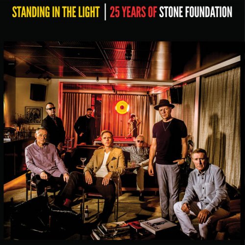 Stone Foundation - Standing In The Light (2023)