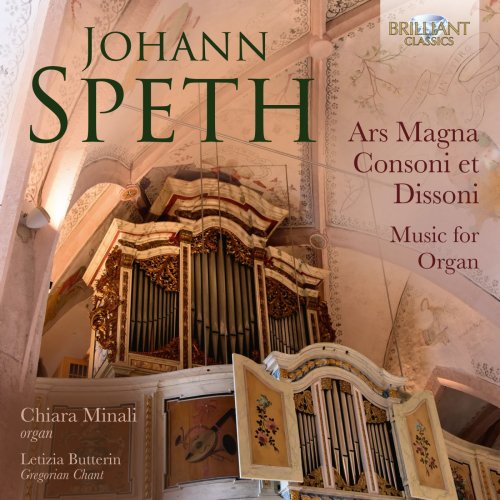 Chiara Minali & Letizia Butterin - Speth: Ars Magna Consoni et Dissoni, Music for Organ (2022) [Hi-Res]