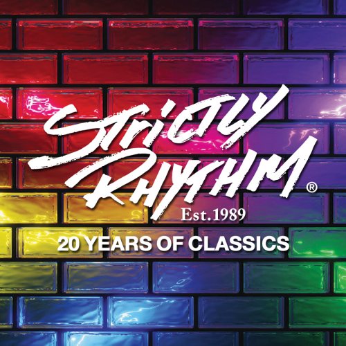 VA - Strictly Rhythm Est.1989: 20 Years Of Classics (2010)