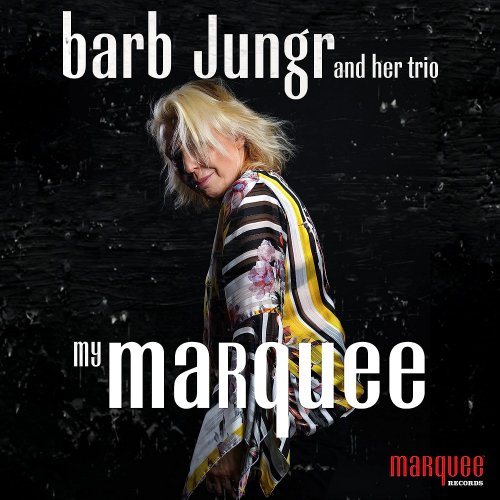Barb Jungr - My Marquee (2023)