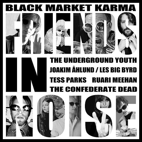 Black Market Karma - Friends in Noise (2023) Hi-Res