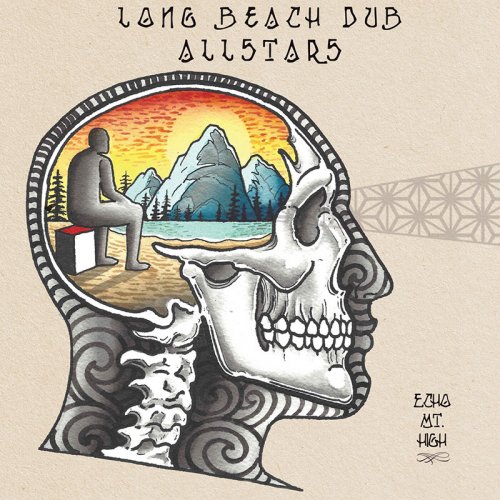 Long Beach Dub Allstars - Echo Mountain High (2023)