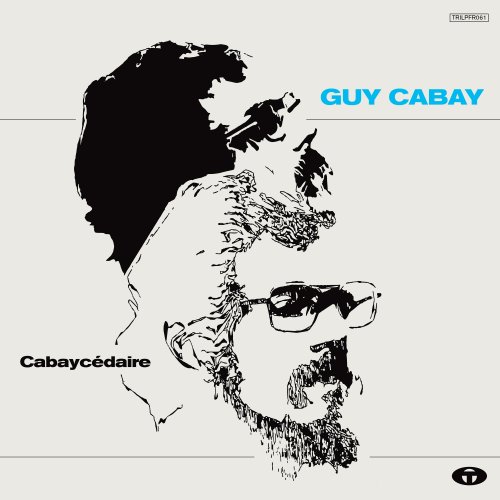 Guy Cabay - Cabaycédaire (2023) [Hi-Res]